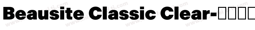 Beausite Classic Clear字体转换